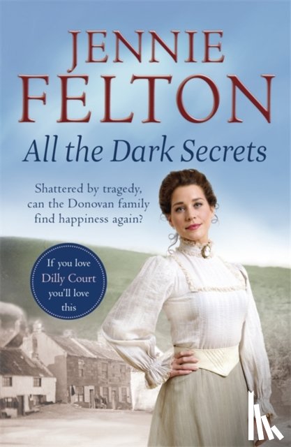 Felton, Jennie - All The Dark Secrets
