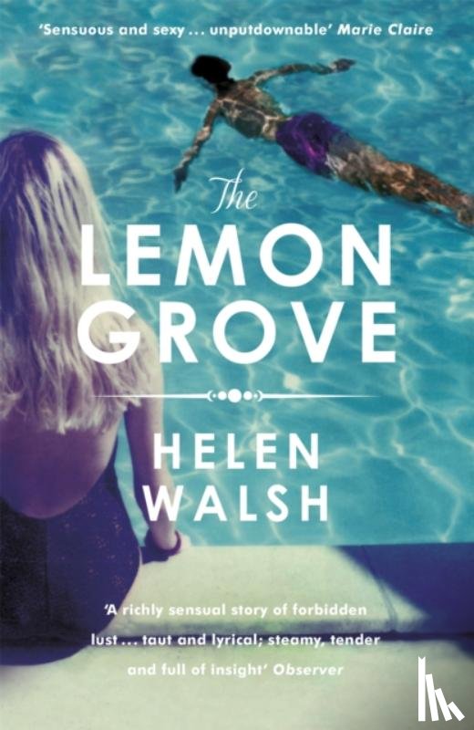 Walsh, Helen - The Lemon Grove