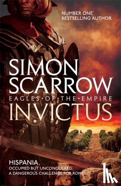 Scarrow, Simon - Invictus (Eagles of the Empire 15)
