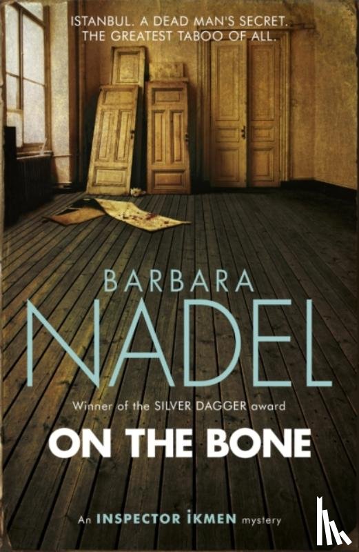 Nadel, Barbara - On the Bone (Inspector Ikmen Mystery 18)