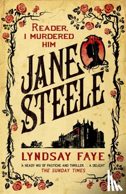 Faye, Lyndsay - Jane Steele