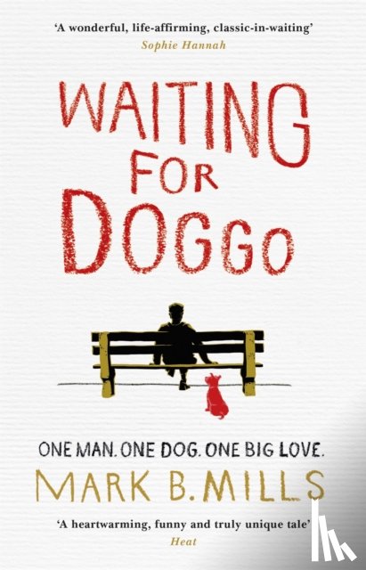 Mills, Mark - Waiting For Doggo