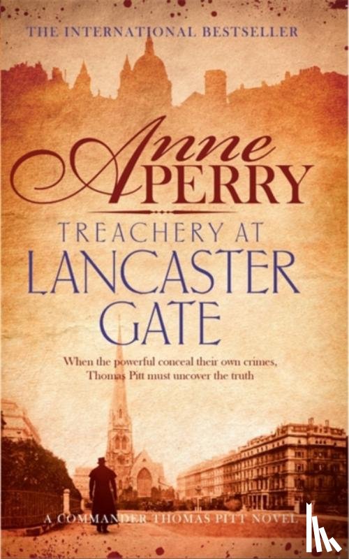 Perry, Anne - Treachery at Lancaster Gate (Thomas Pitt Mystery, Book 31)