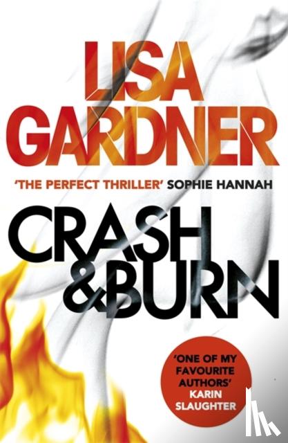 Lisa Gardner - Crash & Burn
