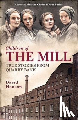 Hanson, David - Children of the Mill