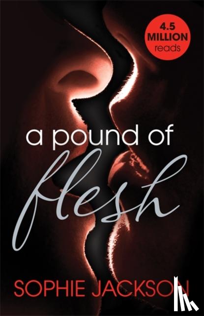 Jackson, Sophie (Author) - A Pound of Flesh: A Pound of Flesh Book 1