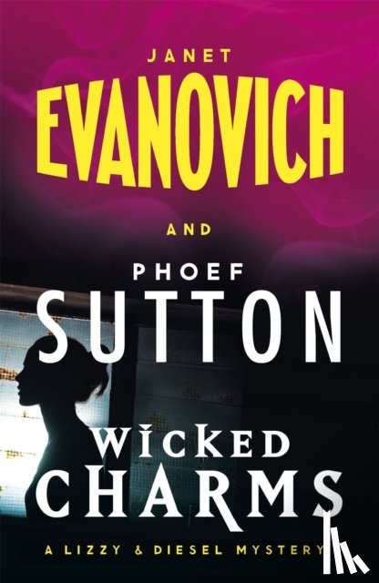 Evanovich, Janet, Sutton, Phoef - Wicked Charms