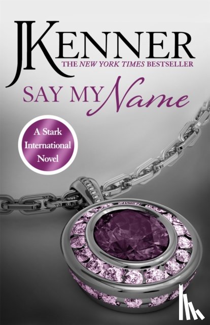 Kenner, J. - Say My Name: Stark International 1