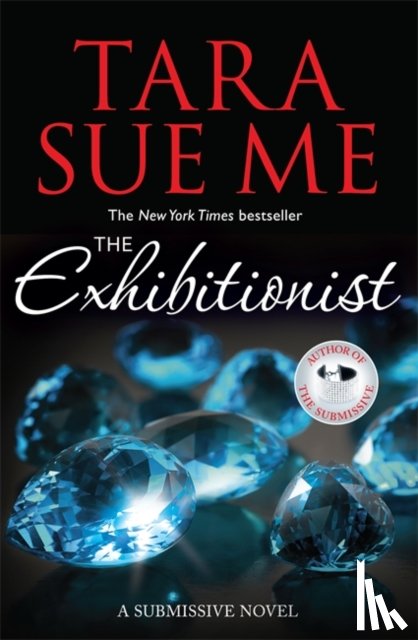 Me, Tara Sue - The Exhibitionist: Submissive 6