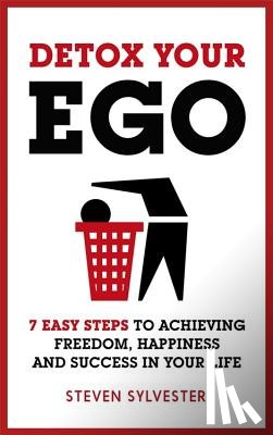 Sylvester, Steven - Detox Your Ego