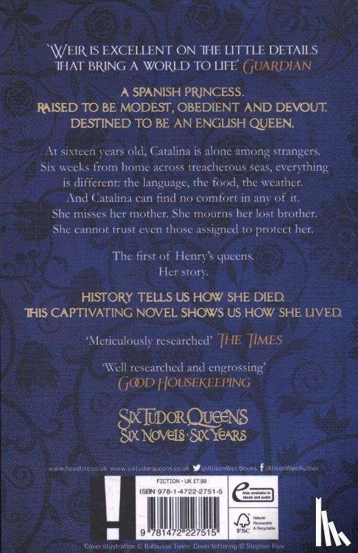 Weir, Alison - Six Tudor Queens: Katherine of Aragon, The True Queen