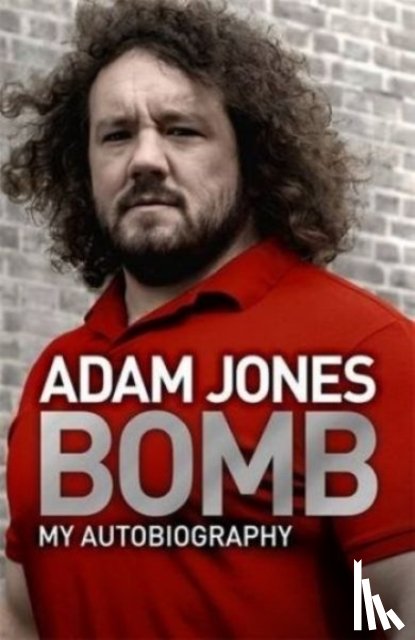 Jones, Adam - Bomb