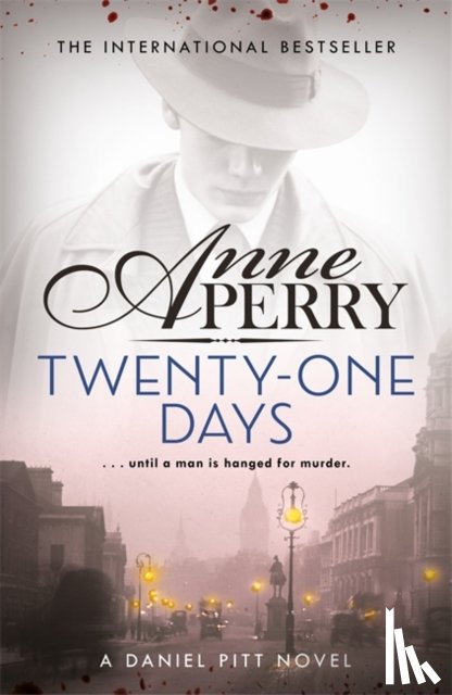 Perry, Anne - Twenty-One Days (Daniel Pitt Mystery 1)