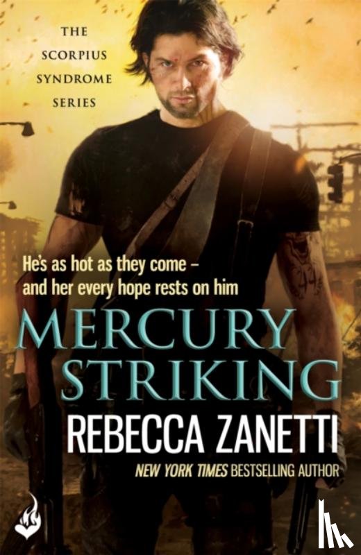 Zanetti, Rebecca - Mercury Striking