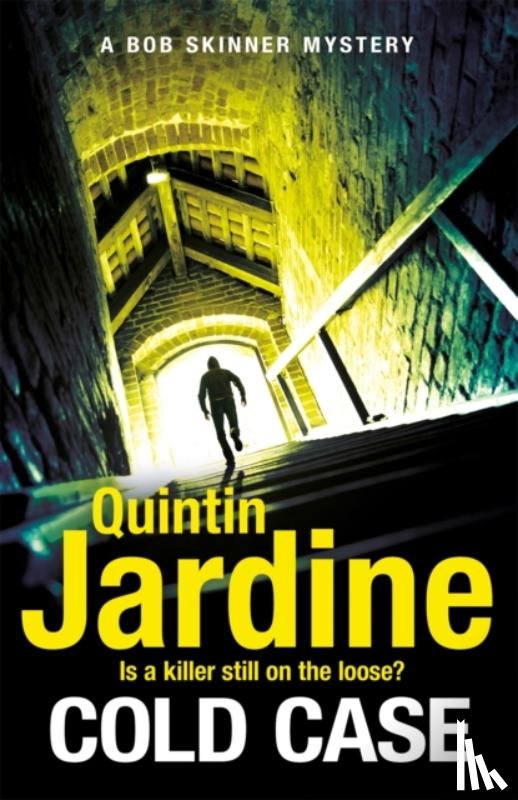 Jardine, Quintin - Cold Case (Bob Skinner series, Book 30)