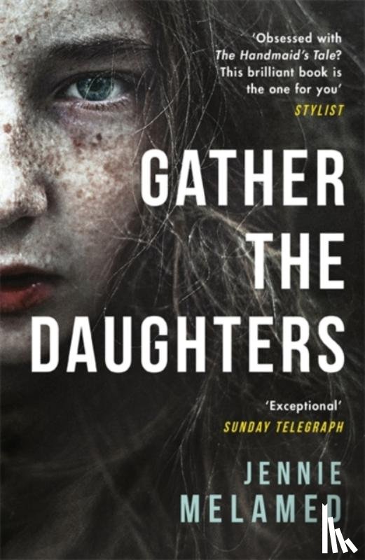 Melamed, Jennie - Gather the Daughters