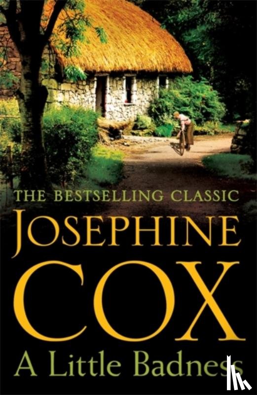 Cox, Josephine - A Little Badness
