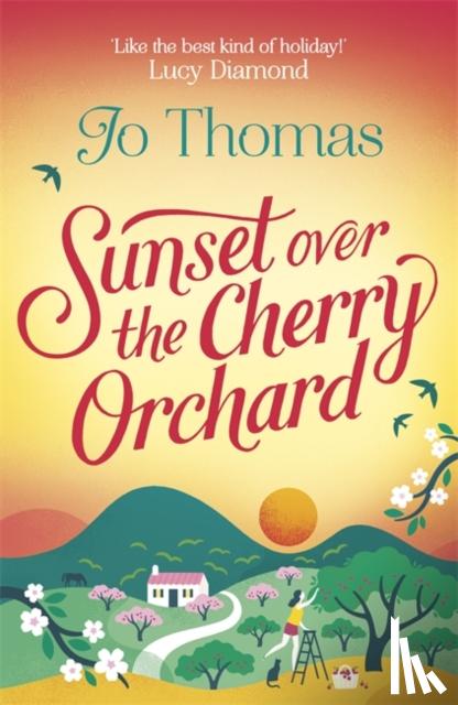Thomas, Jo - Sunset over the Cherry Orchard