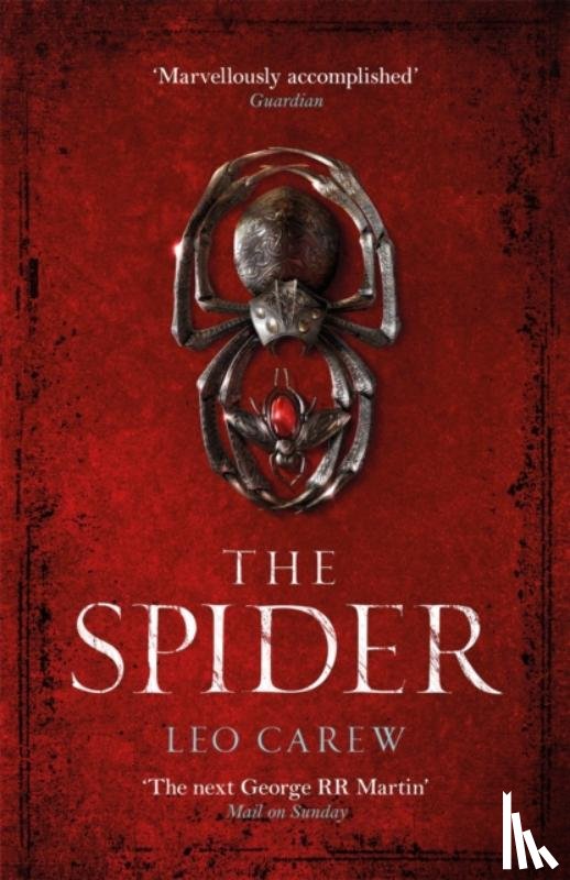 Carew, Leo - The Spider (The UNDER THE NORTHERN SKY Series, Book 2)