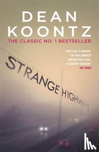 Koontz, Dean - Strange Highways