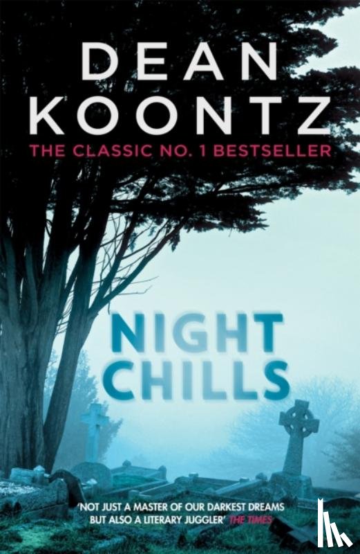 Koontz, Dean - Night Chills