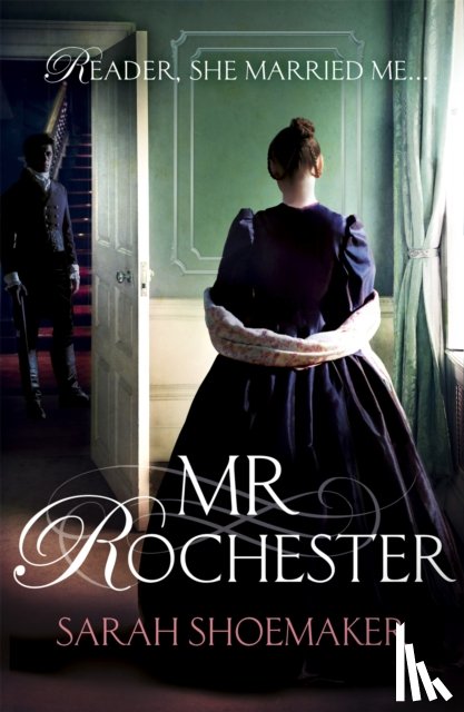 Shoemaker, Sarah - Mr Rochester