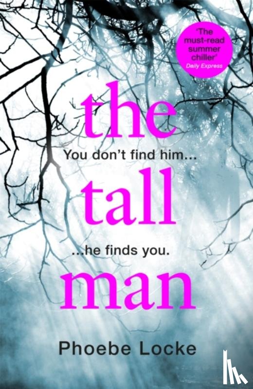 Locke, Phoebe - The Tall Man