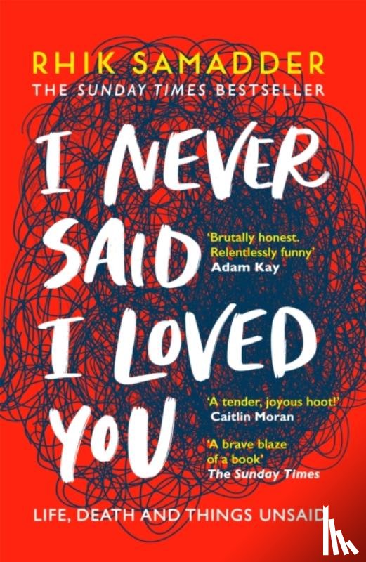 Samadder, Rhik - I Never Said I Loved You