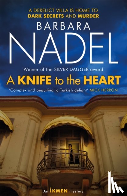 Nadel, Barbara - A Knife to the Heart (Ikmen Mystery 21)