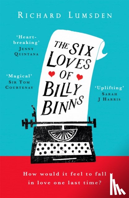 Lumsden, Richard - The Six Loves of Billy Binns