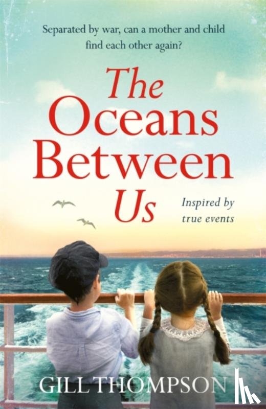 Thompson, Gill - The Oceans Between Us