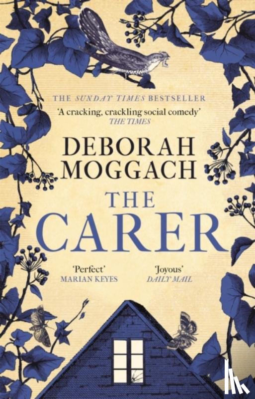 Deborah Moggach - The Carer