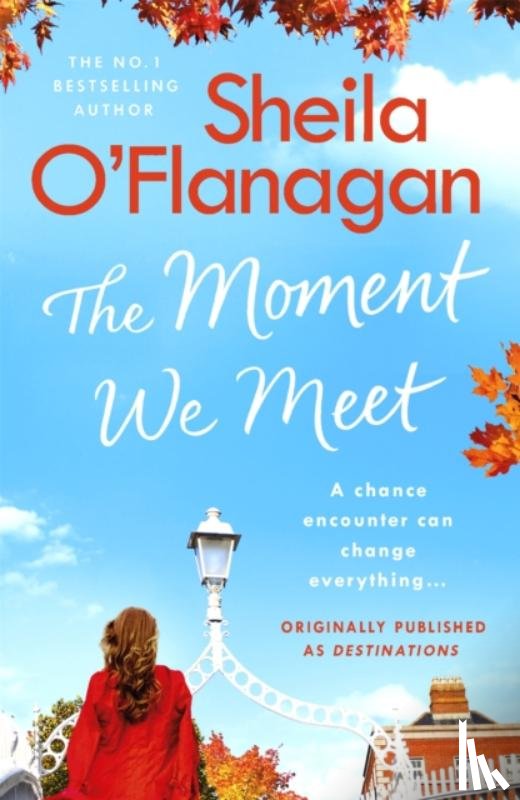 O'Flanagan, Sheila - The Moment We Meet