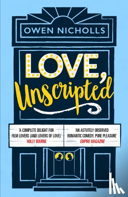 Nicholls, Owen (Author and screenwriter) - Love, Unscripted