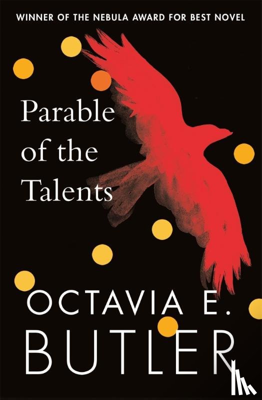 Butler, Octavia E. - Parable of the Talents