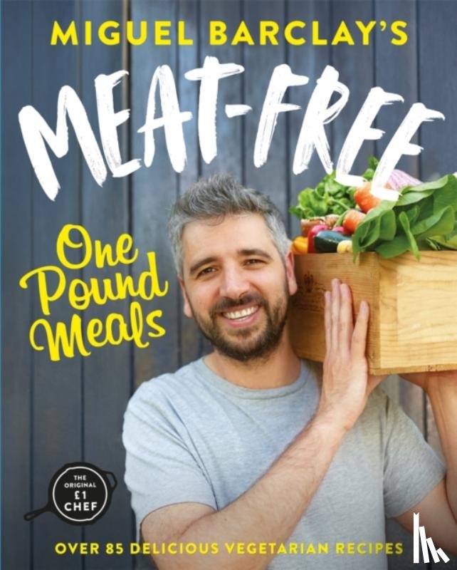 Barclay, Miguel - Meat-Free One Pound Meals