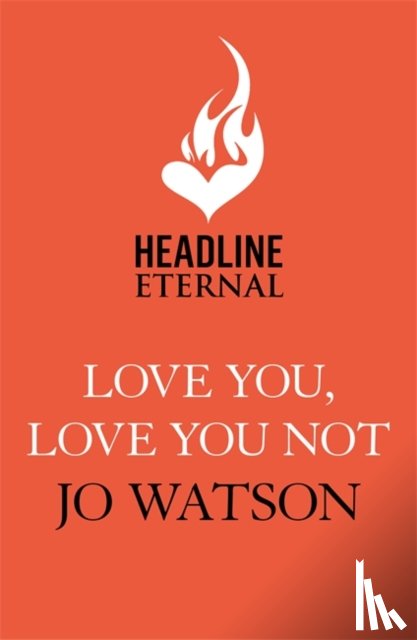 Watson, Jo - Love You, Love You Not