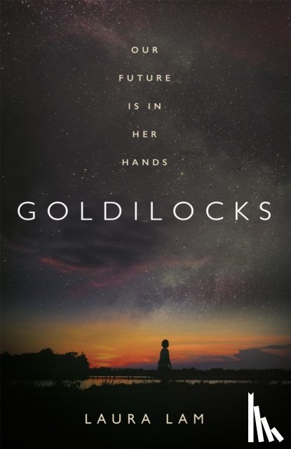 Lam, Laura - Goldilocks