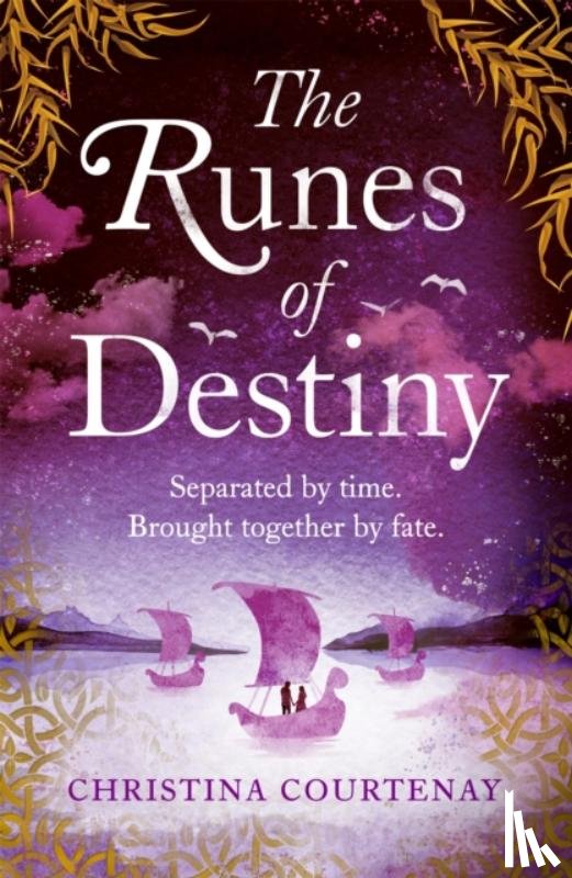 Courtenay, Christina - The Runes of Destiny