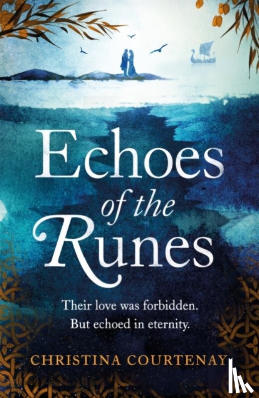 Courtenay, Christina - Echoes of the Runes