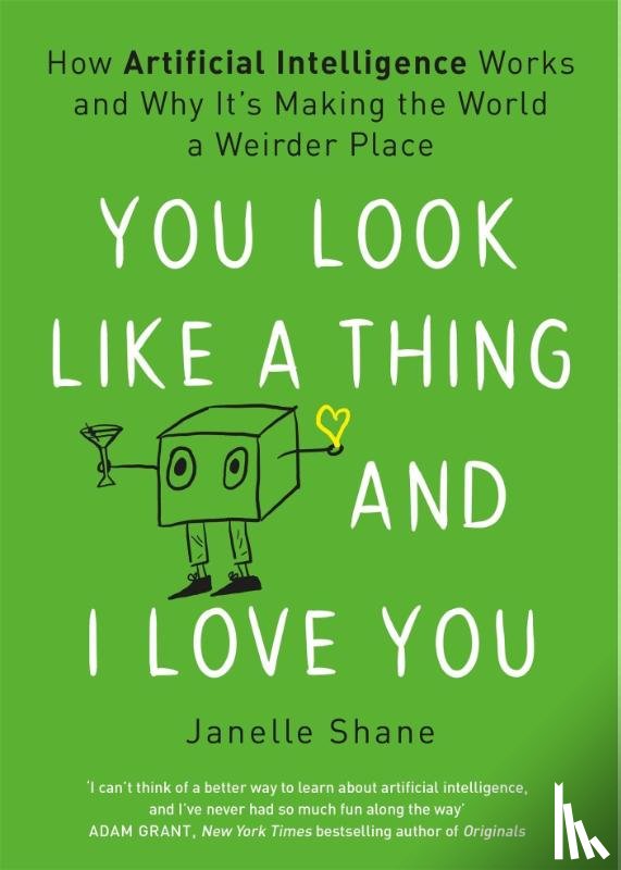 Shane, Janelle - You Look Like a Thing and I Love You
