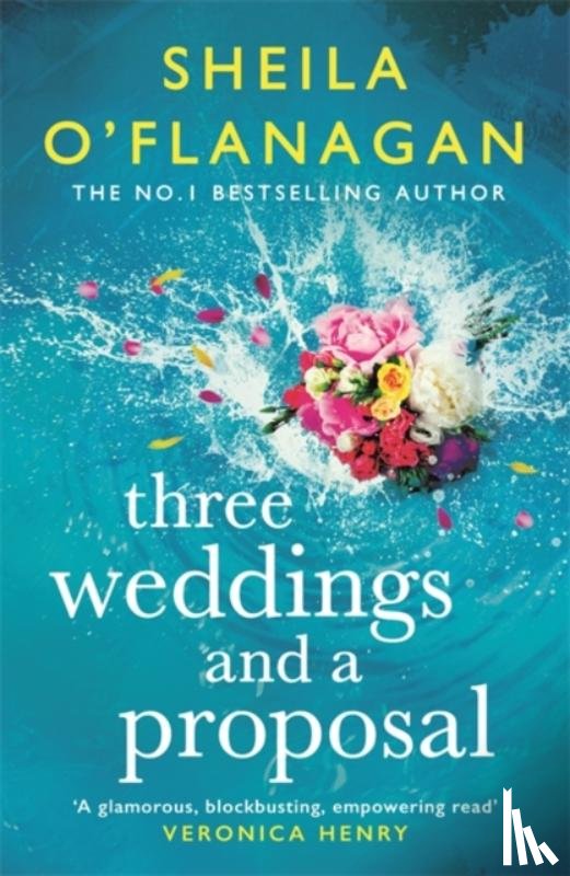 O'Flanagan, Sheila - Three Weddings and a Proposal