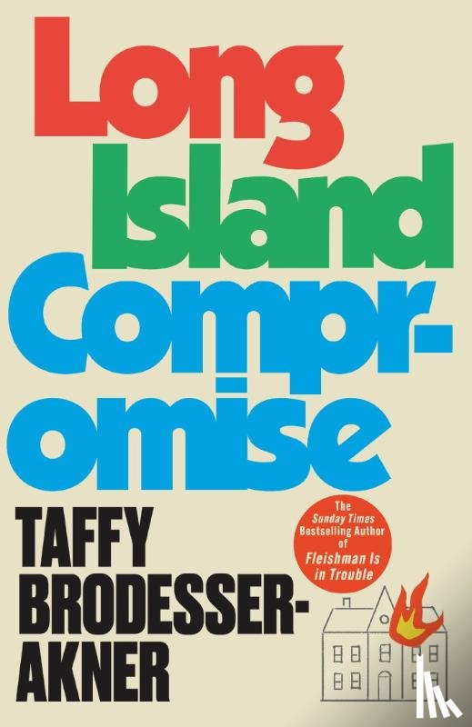 Brodesser-Akner, Taffy - Long Island Compromise