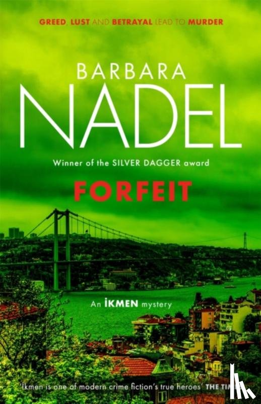 Nadel, Barbara - Forfeit (Ikmen Mystery 23)