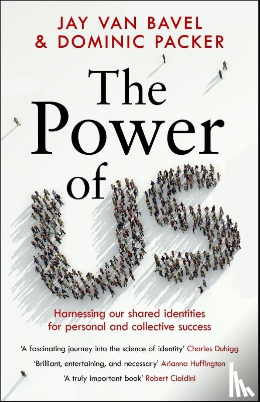 Bavel, Jay Van, Packer, Dominic J. - The Power of Us