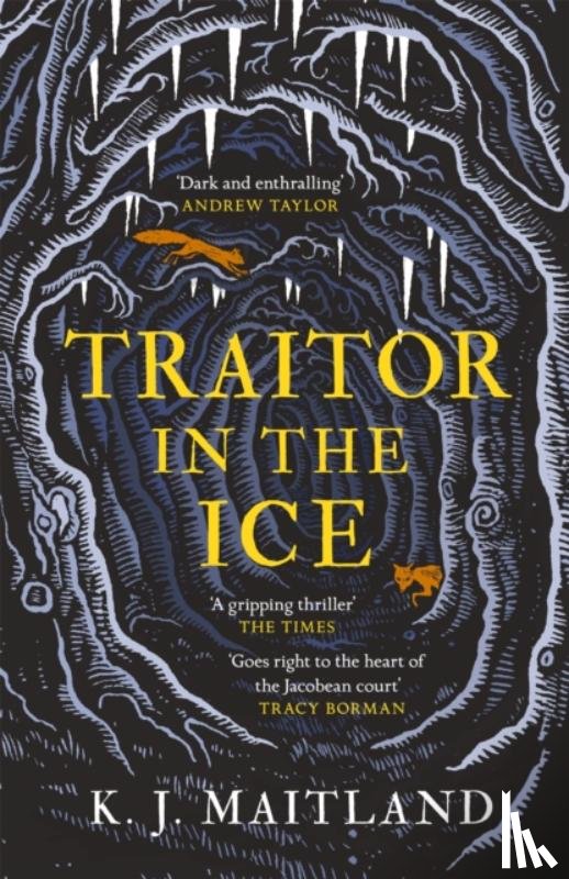 Maitland, K. J. - Traitor in the Ice