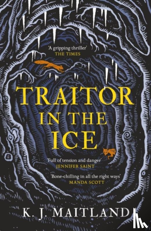 Maitland, K. J. - Traitor in the Ice