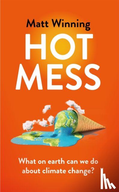 Winning, Matt - Hot Mess
