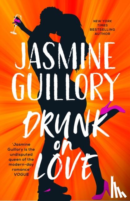 Guillory, Jasmine - Drunk on Love