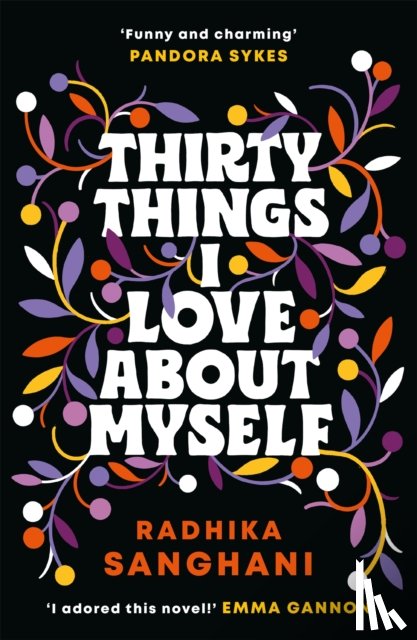 Sanghani, Radhika - Thirty Things I Love About Myself